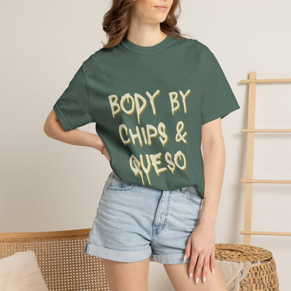 Body by Chips & Queso T-shirt